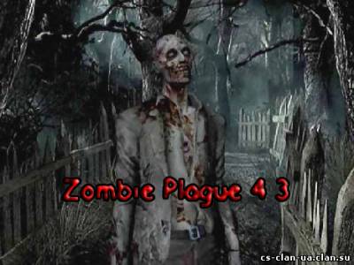 Zombie Plague 4.3 By Bloo[D]eath 2011 картинка 1