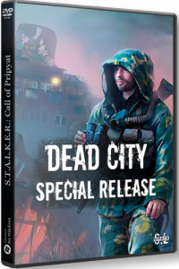 S.T.A.L.K.E.R.: Dead City Special Release